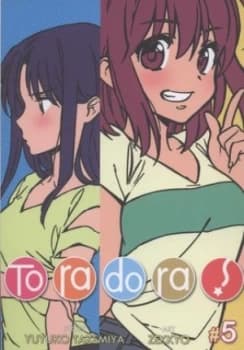 Toradora Vol. 5 by Yuyuko Takemiya and Zekkyo Paperback