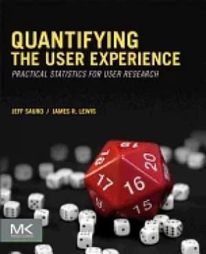 quantifying the user experience practical statistics for user research