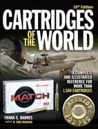 cartridges of the world 16th edition a complete and illustrated reference