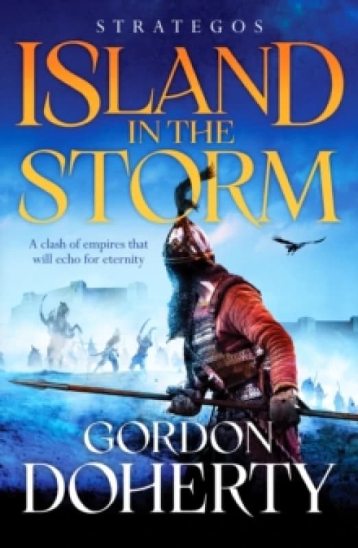 Strategos: Island in the Storm : A gripping Byzantine epic Paperback / softback