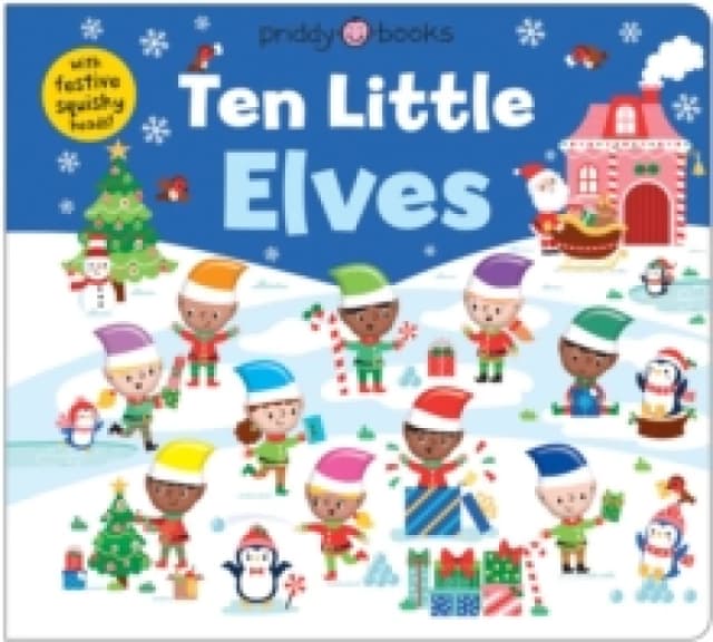 Ten Little Elves (Little Squishies) Board book