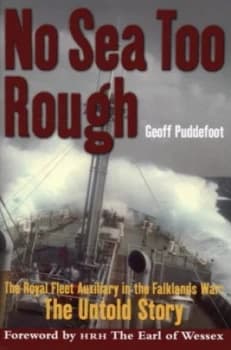 No Sea Too Rough by Geoff Puddefoot Hardback