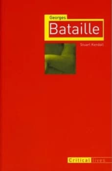 Georges Bataille by Stuart Kendall Book