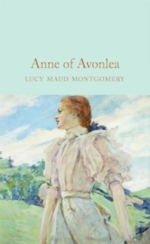 Anne of Avonlea Hardback