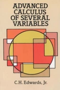 Advanced Calculus of Several Variables by C. H. Edwards Paperback