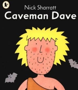 Caveman Dave by Nick Sharratt Paperback