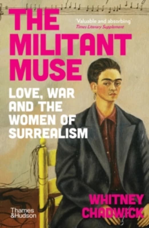 The Militant Muse. Paperback. By Whitney Chadwick Books