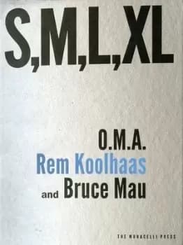 Small medium large extra-large by Rem Koolhaas
