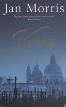 Venice by Jan Morris Paperback