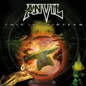 This Is Thirteen by Anvil CD Album