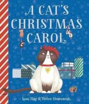 A cats Christmas carol by Sam Hay