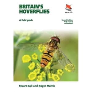Britains Hoverflies : A Field Guide, Revised and Updated Second Edition
