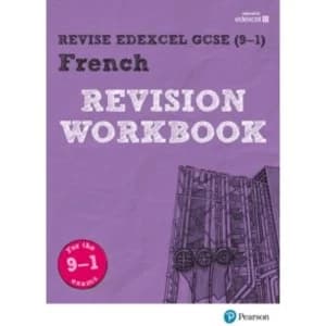 Revise Edexcel GCSE (9-1) French Revision Workbook: for the 2016 qualifications by Stuart Glover (Paperback, 2017)