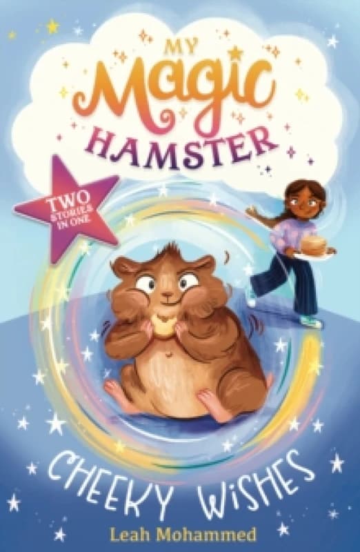 My Magic Hamster: Cheeky Wishes : Book 1 Paperback / softback