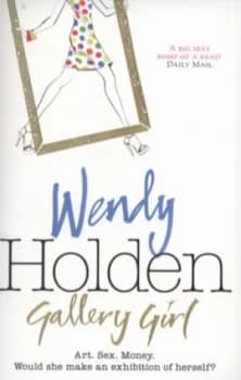 Gallery Girl by Wendy Holden Paperback