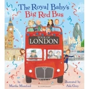 The Royal Baby's Big Red Bus Tour of London