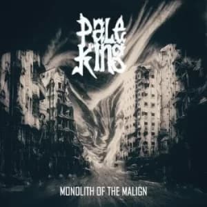 Monolith of the Malign by Pale King Vinyl Album