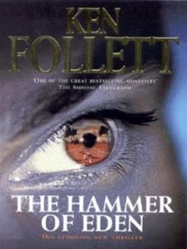 The Hammer of Eden by Ken Follett Paperback