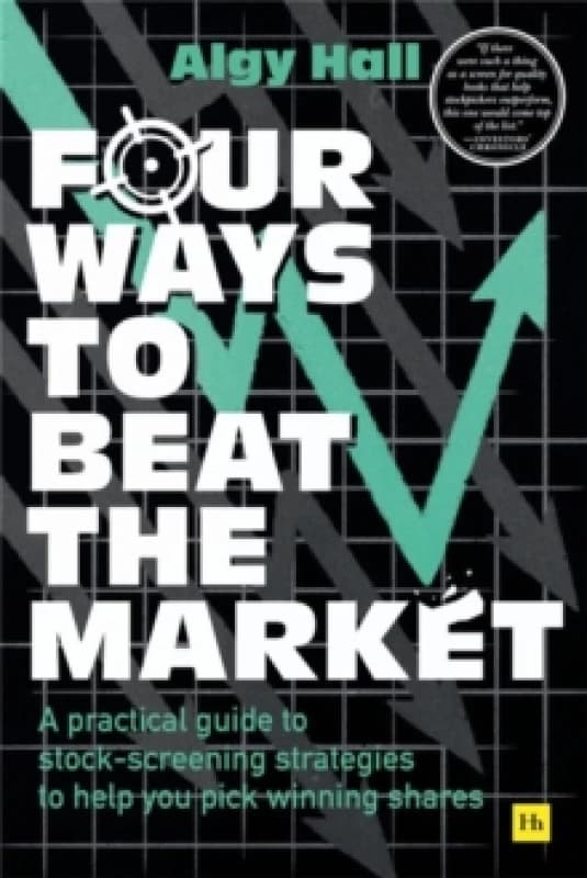 Four Ways to Beat the Market. Paperback. By Algy Hall Books