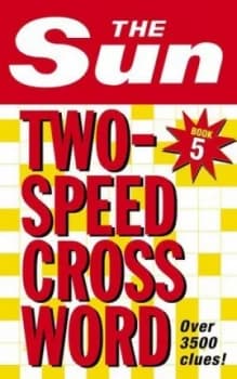The Sun Two-Speed Crossword. Book 5 by The Sun Book
