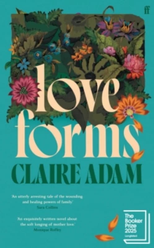 Love Forms. Hardback. By Claire Adam Books
