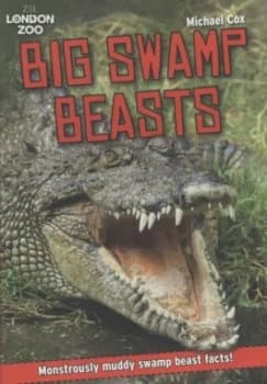 Big Swamp Beasts by Michael Cox Book