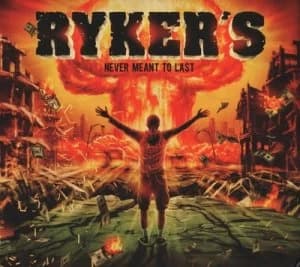 Never Meant to Last by Ryker's CD Album