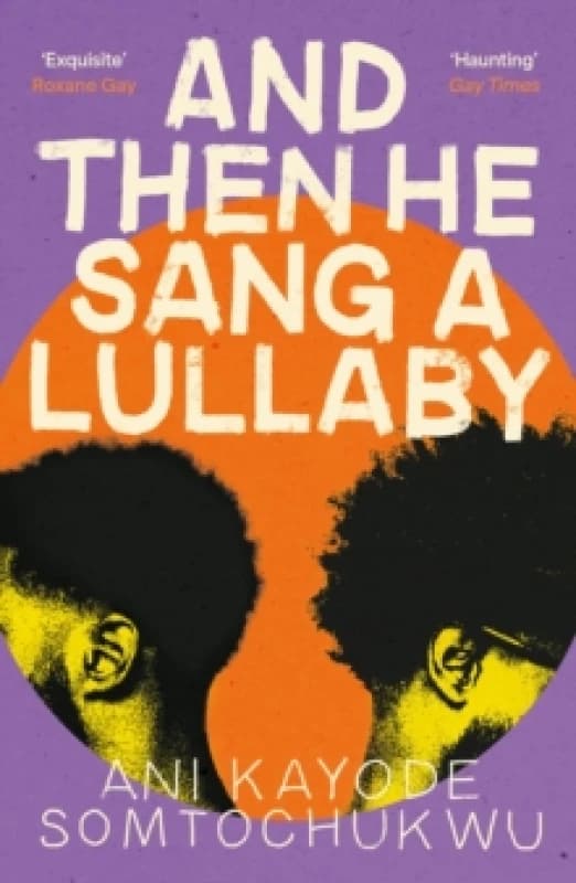And Then He Sang a Lullaby Paperback / softback