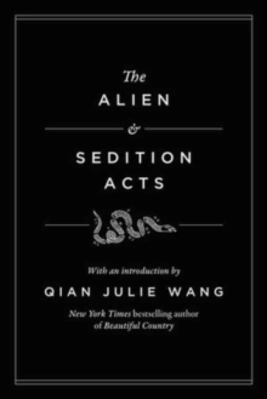 The Alien and Sedition Acts Hardback