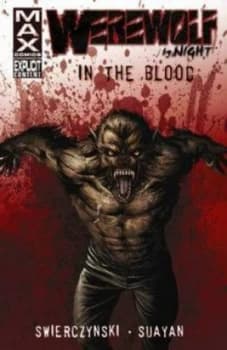 Werewolf by Night. in the Blood by Mico Suayan Paperback