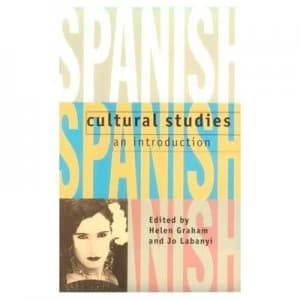 Spanish Cultural Studies an Introduction by Helen Graham Paperback