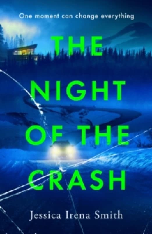 The Night of the Crash. Paperback. By Jessica Irena Smith Books