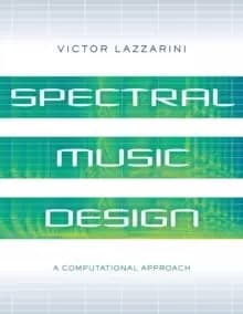 Spectral Music Design : A Computational Approach