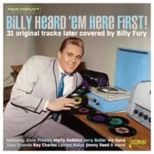 Billy Heard 'Em Here First!: 31 Original Tracks Later Covered By Billy Fury