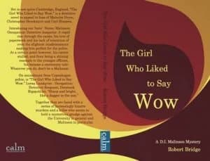 The Girl Who Liked to Say Wow by Robert Bridge Book