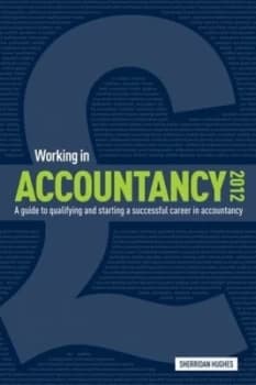Working in Accountancy by Sherridan Hughes Paperback