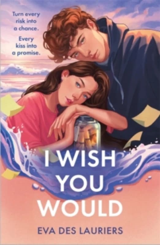 I Wish You Would : the summer's swooniest YA romance Paperback / softback