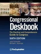 congressional deskbook the practical and comprehensive guide to congress si