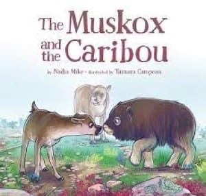 The muskox and the caribou by Nadia Mike