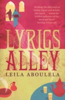 Lyrics Alley by Leila Aboulela Book