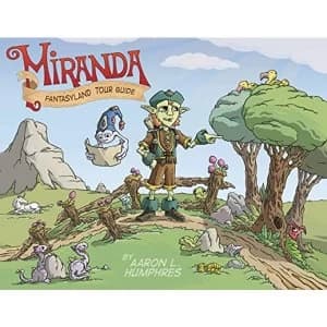 Miranda Fantasyland Tour Guide