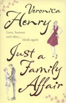 Just a Family Affair by Veronica Henry Paperback