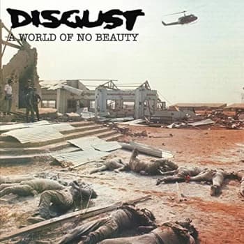 Disgust - A World of No Beauty + Thrown Into Oblivion Vinyl
