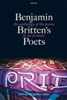 Benjamin Brittens Poets by Boris Ford Paperback