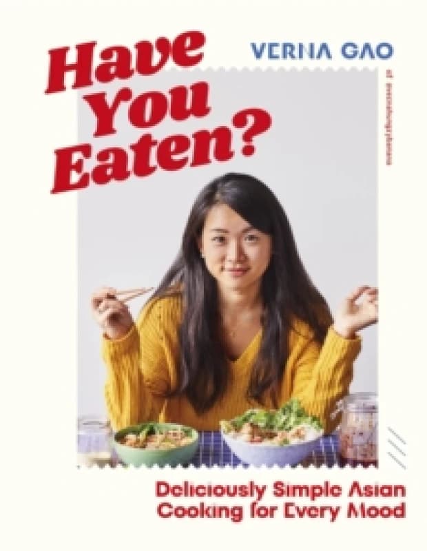Have You Eaten?. Hardback. By Verna Gao Books