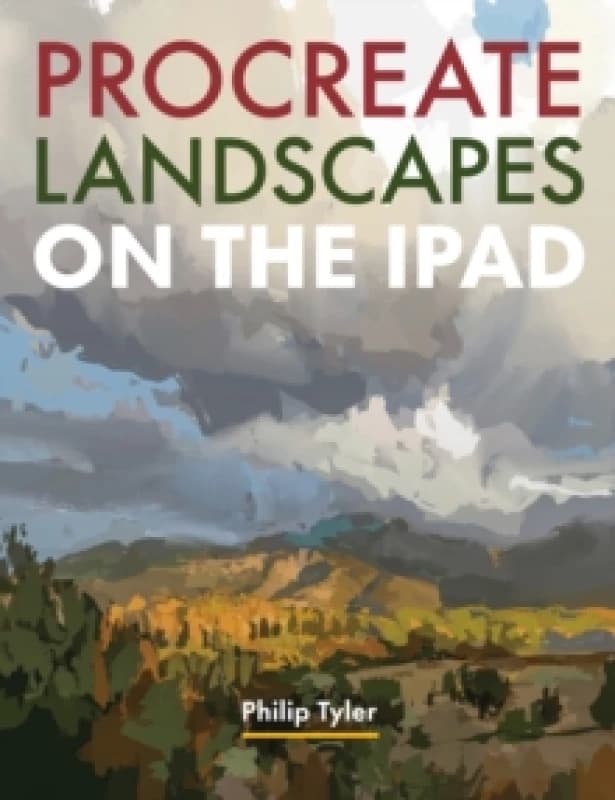 Procreate Landscapes on the iPad Paperback / softback