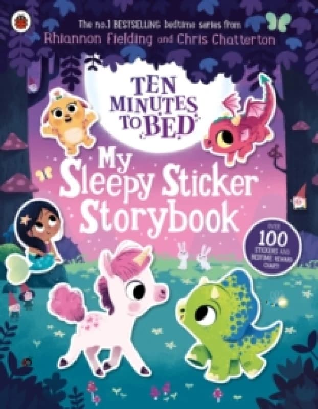 Rhiannon Fielding Ten Minutes to Bed: My Sleepy Sticker Storybook Multi unisex