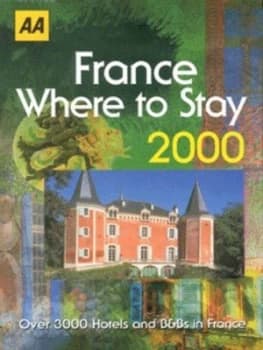 France Where to Stay 2000 Book