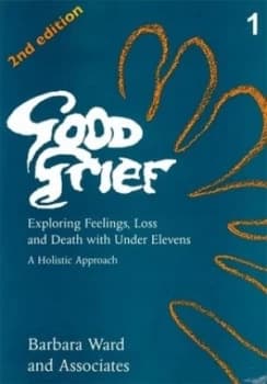 Good Grief 1 by Barbara Ward Book