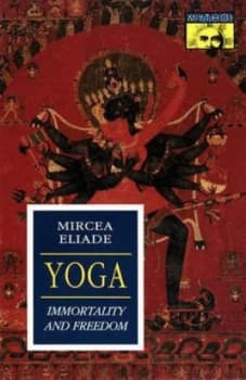 Yoga by Mircea Eliade Paperback